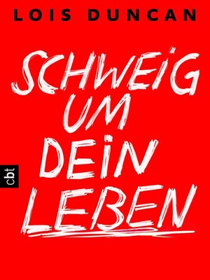 cover image of Schweig um dein Leben